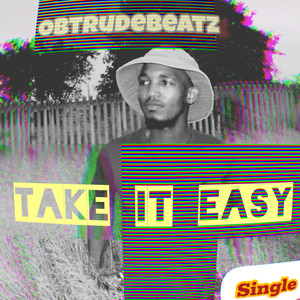 Take It easy