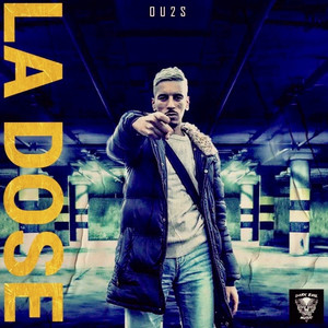 La dose (Explicit)