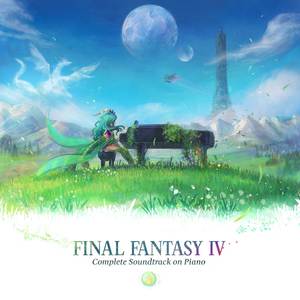 Final Fantasy IV Complete Soundtrack on Piano