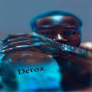 Detox (Explicit)