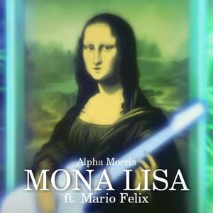 MONA LISA(feat. Mario Félix)