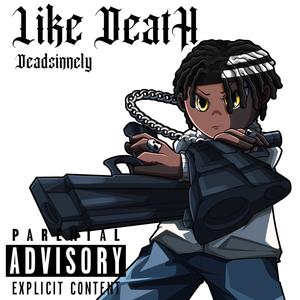 Like Death (Explicit)