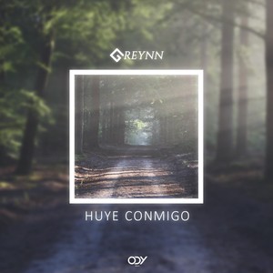 Huye Conmigo