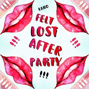 Felt Lost After Party