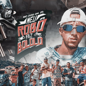 Meu Robô Faz Bololô (Explicit)