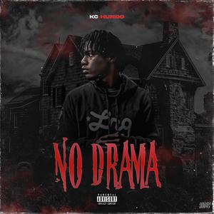 No Drama (Explicit)