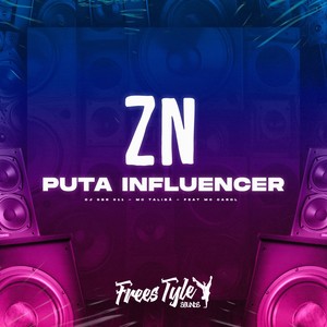 Zn Puta Influencer (Explicit)