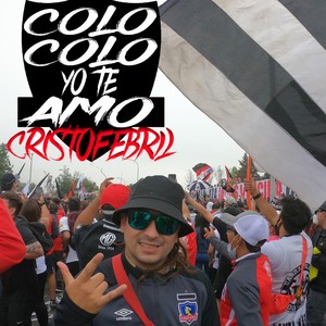 Colo Colo Yo Te Amo(feat. Leo Jah)