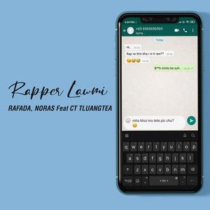 Rapper Lawmi (feat. Rafada & CT Tluangtea) (Explicit)