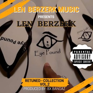 Len Berzerk Music Presents: Retuned Collection, Vol. 2 (Explicit)