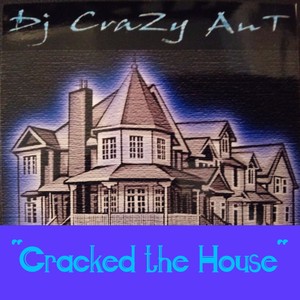 Cracked the House