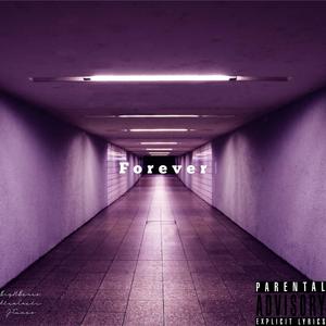 Forever (Explicit)
