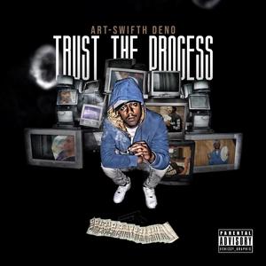 Trust The Process (Explicit)