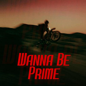 Wanna be prime