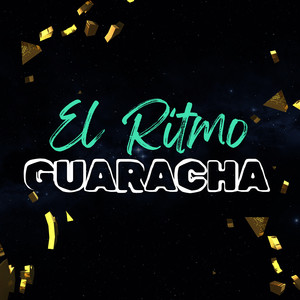 El Ritmo Guaracha