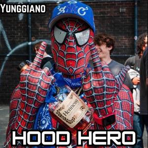 HOOD HERO (Explicit)