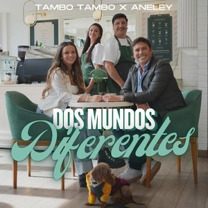 Dos Mundos Diferentes