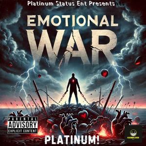 Emotional War (Explicit)