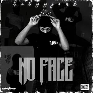 No Face (Explicit)