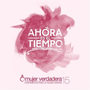 Me Rindo a Ti: Canción Lema Mujer Verdadera '15