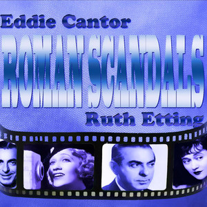 Roman Scandals (Original Motion Picture Soundtrack)