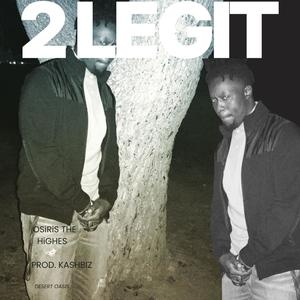 2 LEGiT (Explicit)