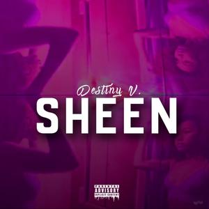 Sheen (Explicit)