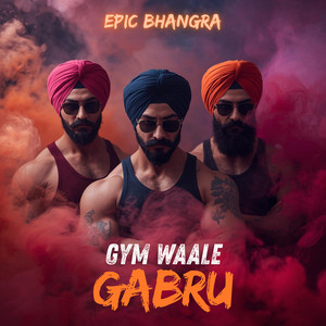 Gym Waale Gabru