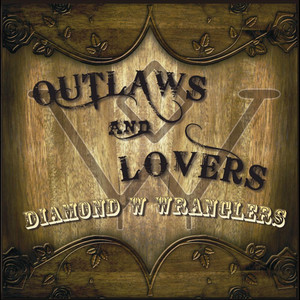 Outlaws and Lovers