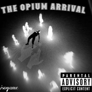 The ***** Arrival (Explicit)