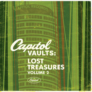 Capitol Vaults: Lost Treasures (Volume 2)