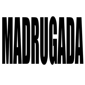 Madrugada (Explicit)