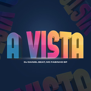 A Vista (Explicit)