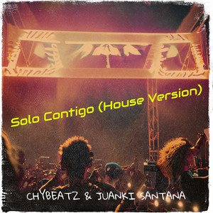 Solo Contigo (House Version)