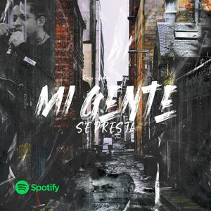 Mi Gente Se Presta(feat. Zeleroz & Tzinzu) (Explicit)