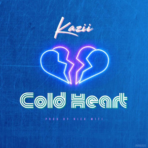 Cold Heart (Explicit)