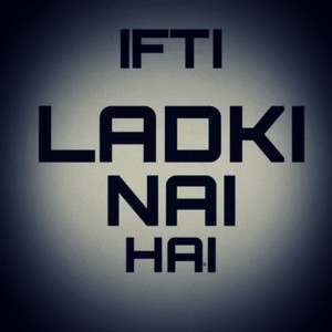 Ladki Nai Hai