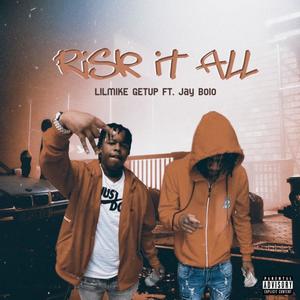 Risk It All (Explicit)