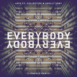 Everybody Everybody (Liongold Remix)