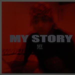 My Story (Explicit)