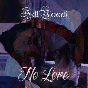 No Love (Explicit)