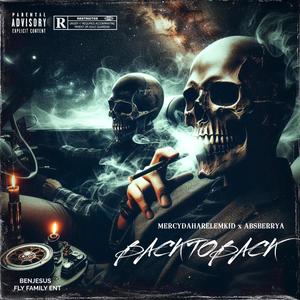BACK TO BACK (feat. BERRYA) (Explicit)