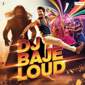 DJ baje loud