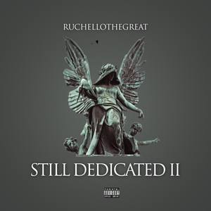 Still Dedicated 2 (Explicit)