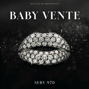 Baby Vente (Explicit)