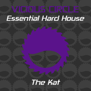 Essential Hard House, Vol. 5 (Mixed by The Kat)