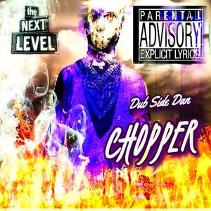 Chopper (Explicit)