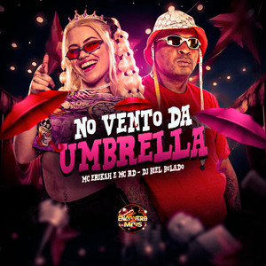 No Vento da Umbrella (Explicit)