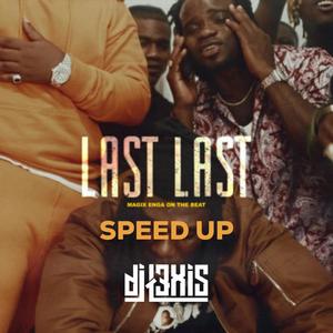 Last last x Gyptian (Speed Up)