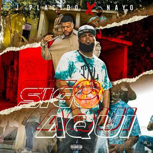 Sigo Aqui (feat. Nayo) [Explicit]